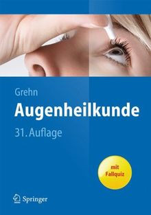 Augenheilkunde (Springer-Lehrbuch) von Franz Grehn | Buch | Zustand gut - Franz Grehn