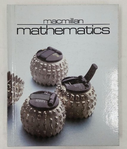 1985 MacMillan Mathematics Student Textbook - Picture 1 of 8
