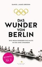 Das Wunder von Berlin von Daniel James Brown (2015, Gebundene Ausgabe)