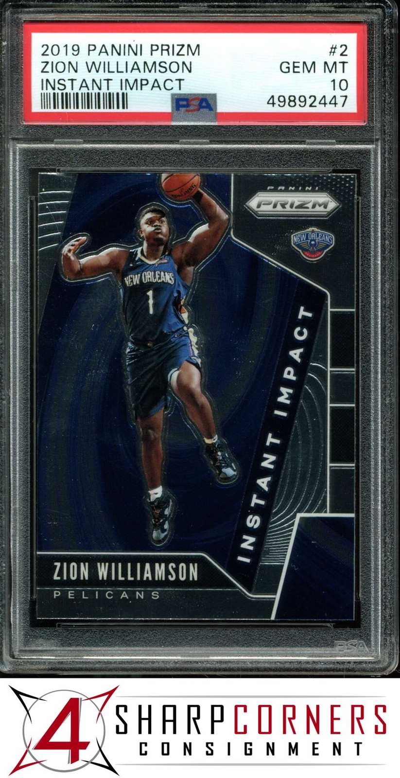 2019 PANINI PRIZM INSTANT IMPACT #2 ZION WILLIAMSON RC PSA 10