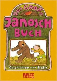 Das große Janosch-Buch : Geschichten und Bilder von Jan... | Buch | Zustand gut - Bild 1 von 2
