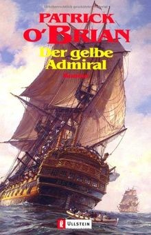 Der gelbe Admiral: Roman von OBrian, Patrick | Buch | Zustand sehr gut