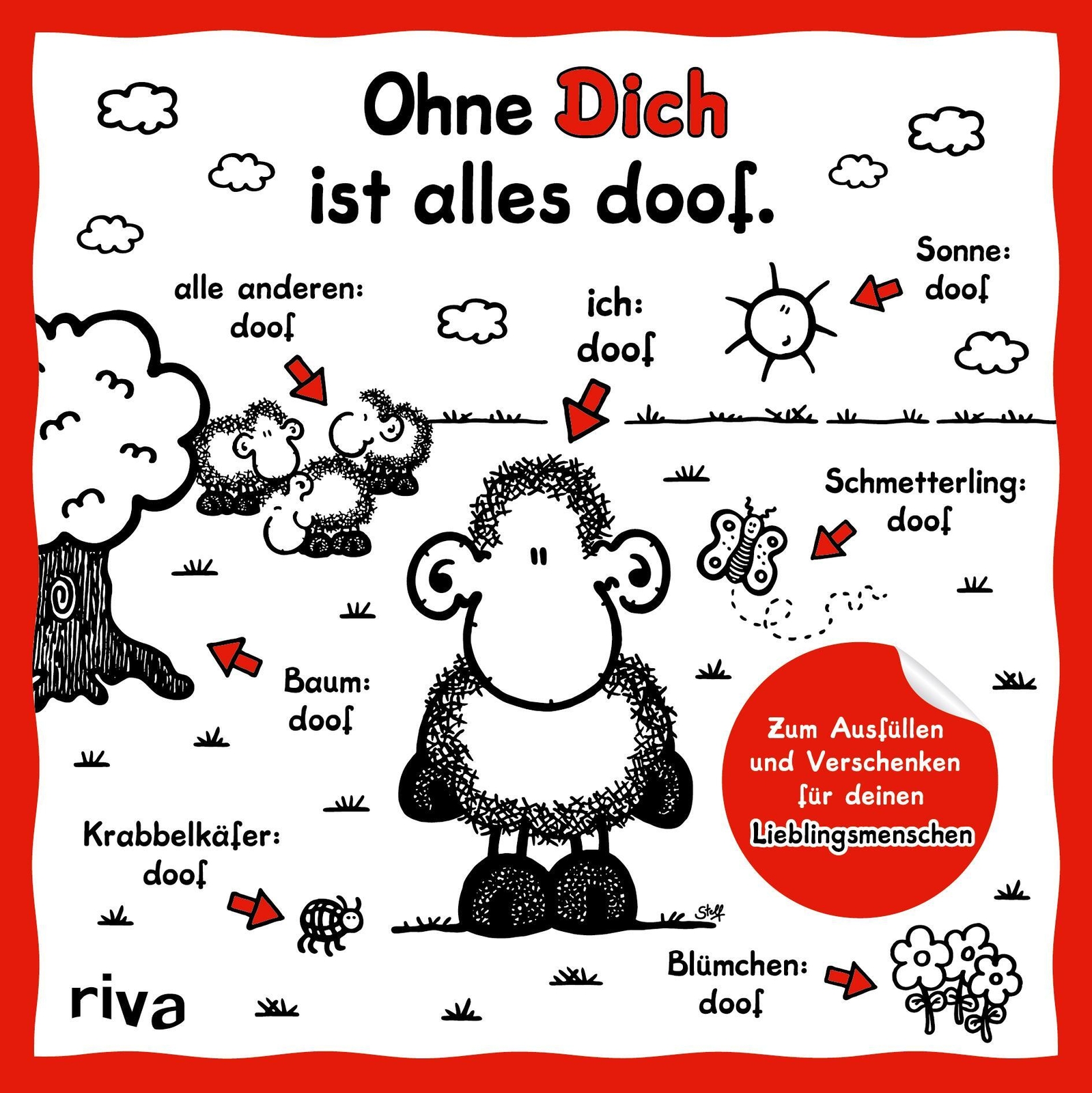 Thumbnail - Ohne Dich Ist Alles Doof | Sheepworld | Deutsch | Buch | 64 S. | 2022
