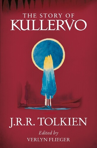 Thumbnail - J. R. R. Tolkien The Story Of Kullervo (taschenbuch)