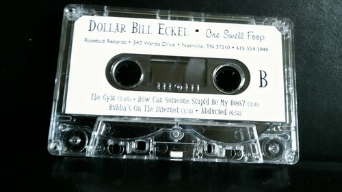 Dollar Bill Eckel "One Swell Foop" CASSETTE, Rosebud Records - Picture 11 of 12