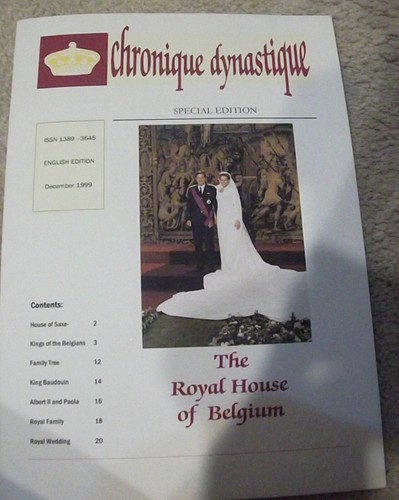 Chronique dynastique Special edition December 1999 royal House of Belgium
