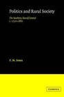 Politics in the Rural Society: The Southern Massif Central c.1750-1880 by P. M. Jones (Paperback, 2004)