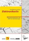 Ausbildung zum /zur Elektroniker /in von Detlef Kruse (2014, Geheftet)