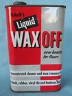 Vintage  WAX OFF  can / tin Old house car truck garage shop sign PETER PUTTER