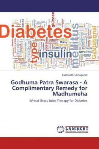 Thumbnail - Godhuma Patra Swarasa - A Complimentary Remedy For Madhumeha Wheat