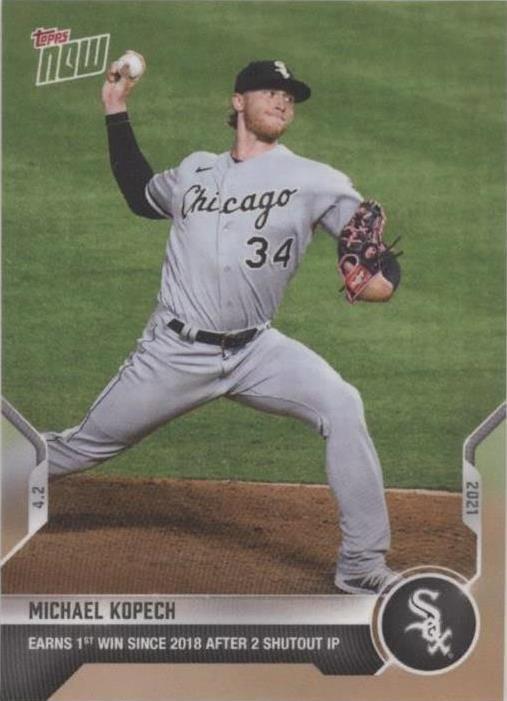 2021 Topps Now - Michael Kopech #13 - 1 of 1