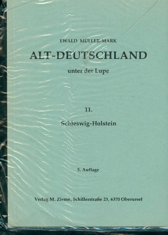 Alt-Deutschland unter der Lupe Band 11 Schleswig-Holstein NEU
