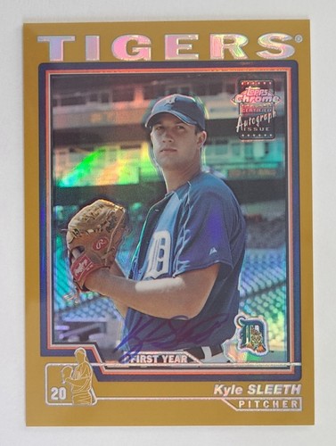2004 Topps Chrome KYLE SLEETH Prospect Gold Refractor Auto Rookie RC /50 SP #239