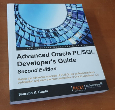 Erweitertes Oracle PL/SQL Entwicklerhandbuch - von Saurabh K. Gupta - Buch TOP ZUSTAND