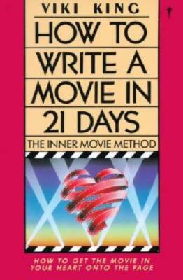 How to Write a Movie in 21 Days: The Inner Movie Method - Paperback - ACCEPTABLE