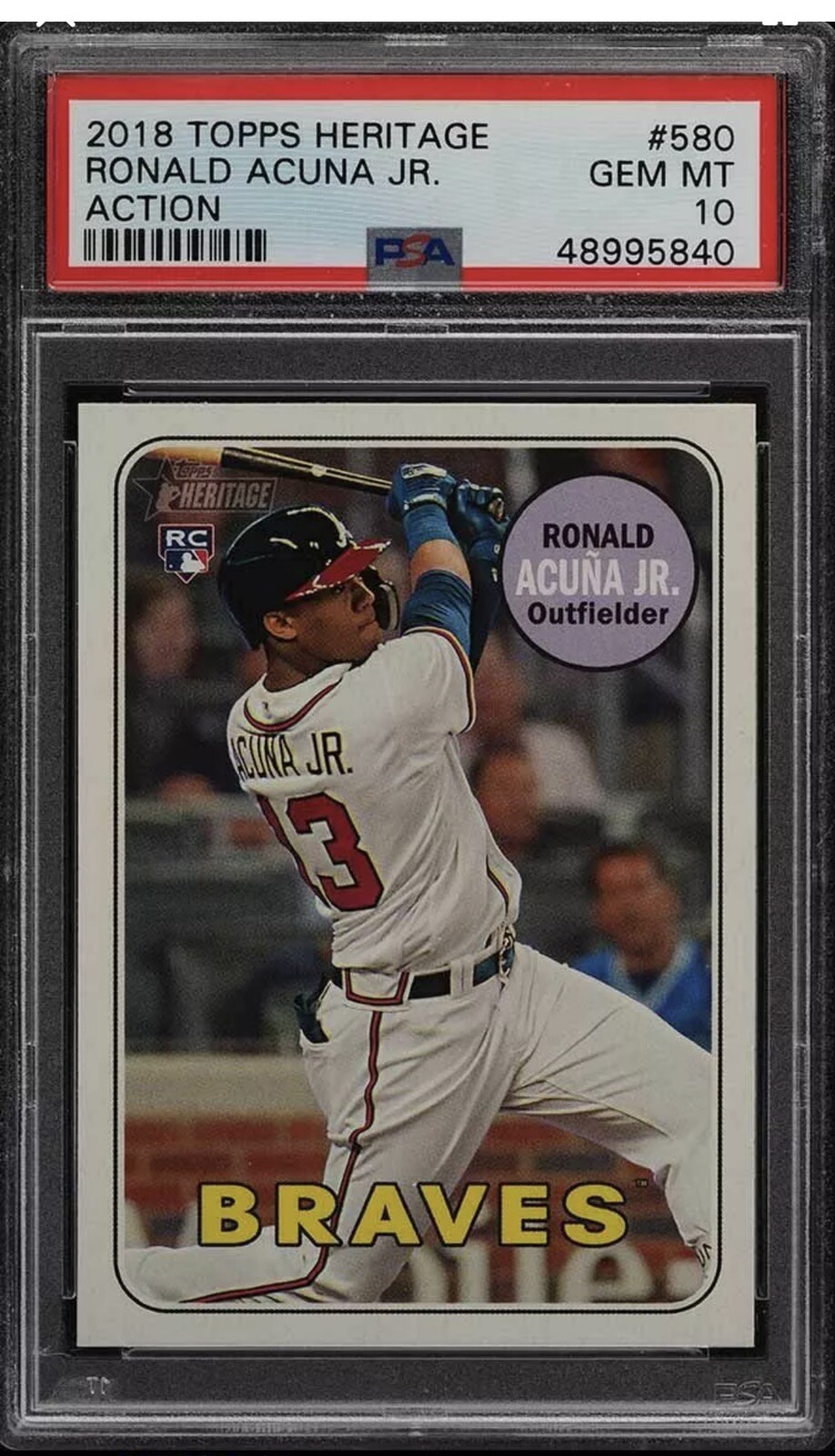 Ronald Acuna Jr. ROOKIE 2018 Topps Heritage Action RC #580 PSA 10 GEM MINT