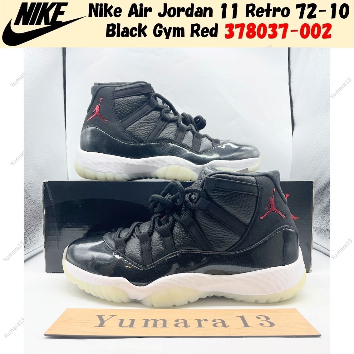 NIKE AIR JORDAN 11 RETRO “72-10” エアジョーダン Nike Air Jordan 11 Retro '72-10' ( 378037-002 ) Men's Size