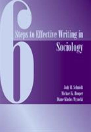 Six Steps to Effective Writing in Sociology Paperback