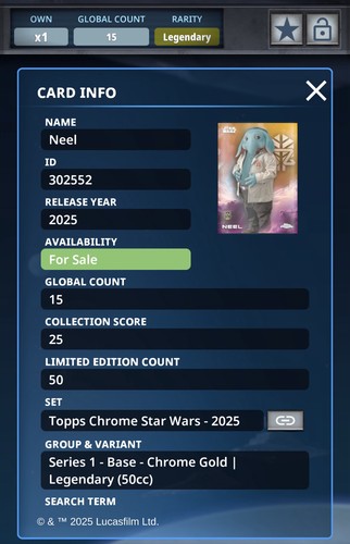 Star Wars Digital Card Trader Chrome 2025 Legendary Gold Neel 50cc Skeleton Crew - Imagen 2 de 2