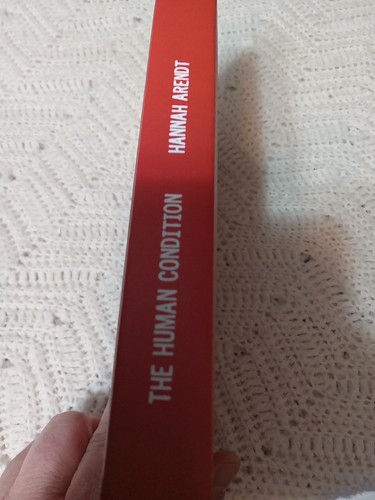 Human Condition : Second Edition by Hannah Arendt (1998, Hardcover) - Picture 2 of 9