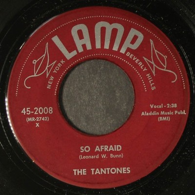 TANTONES: tell me / so afraid LAMP 7'' Single 45 RPM