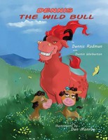 Dennis The Wild Bull | Dennis Rodman (U. A.) | Taschenbuch | Englisch | 2021