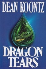 Dragon Tears By Dean Koontz. 9780399137730