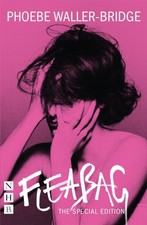 Fleabag: The Special Edition by Phoebe Waller-Bridge (Paperback Book)