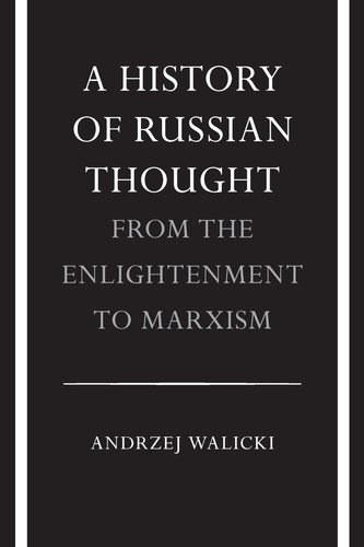 A History of Russian Thought from the Enlightenment to Marxism: From the Enl... - Picture 1 of 1