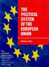 Political System of the European Union, The By Simon Hix