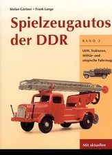Spielzeugautos Modellautos der DDR Battenberg Bewertungsliste Katalog Buch 2 Top