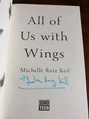 Signed Autographed ~ All Of Us With Wings by Michelle Ruiz Keil HARDCOVER DJ 1st - Picture 2 of 10
