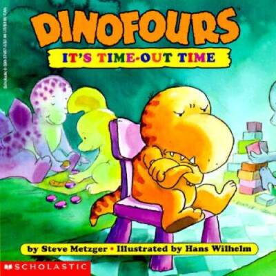 It's Time-Out Time (Dinofours) - Paperback By Metzger, Steve - GOOD
