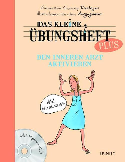 Thumbnail - Das Kleine Übungsheft Plus - Den Inneren Arzt Aktivieren Desloges