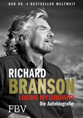 Richard Branson Losing My Virginity