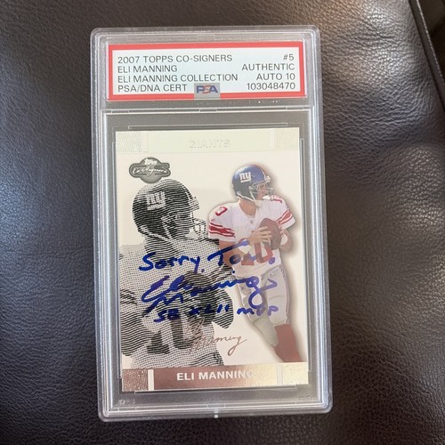 2007 Topps Co-Signers - Eli Manning #5 “SORRY TOM! SB XLII MVP”  1/1?