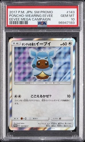2017 POKEMON JPN SM PROMO EEVEE MEGA CAMPAIGN #143 PONCHO-WEARING EEVEE PSA 10