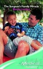 The Surgeon's Family Miracle by Marion Lennox (Paperback, 2007)