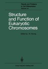 Structure and Function of Eukaryotic Chromosomes (2014, Taschenbuch)