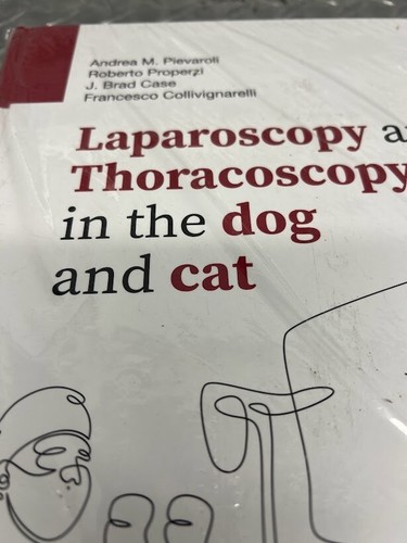 Laparoscopy And Thoracoscopy In The Dog And Cat - Pievaroli, Properzi, Case, Col - 第 2/5 張圖片