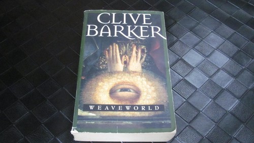 Weaveworld - Paperback, by Barker Clive -❤