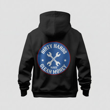 Dirty Hands Make Clean Money Hoodie Blue Collar Workwear Back Print