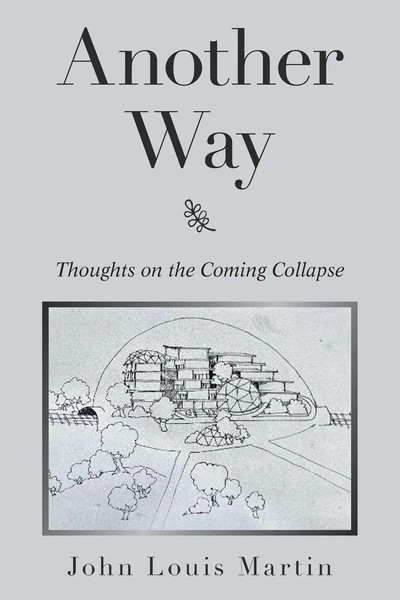 John Louis Martin | Another Way | Taschenbuch | Englisch (2021) | Xlibris US-image