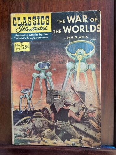 Classics Illustrated The War Of The Worlds Number 124
