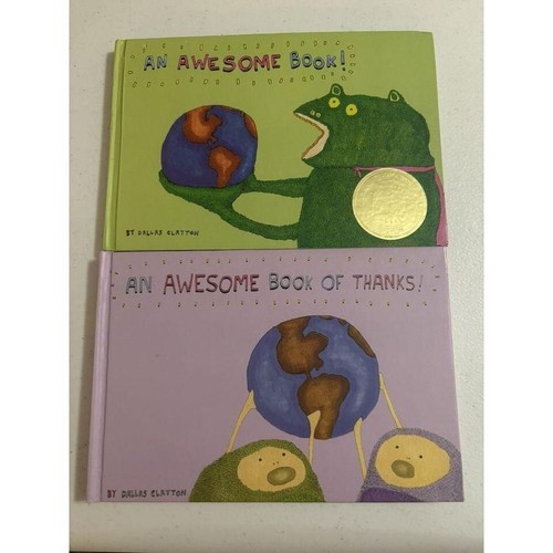 An Awesome Book And An Awesome Book Of Thanks Hardcover Dallas Clayton Lot Of 2