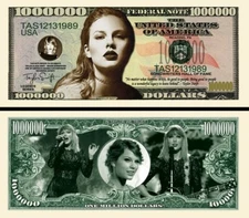 OUR TAYLOR SWIFT DOLLAR BILL (100 Bills)