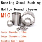 M10 10mm Inner Dia Bearing Steel Bushing Hollow Round Sleeve 20mm OD 8mm-20mm L