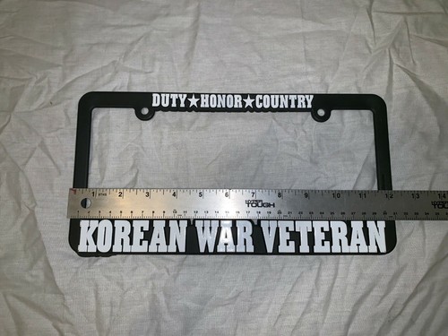 LICENSE PLATE FRAME DUTY HONOR COUNTRY KOREAN WAR VETERAN BLACK WHITE MADE USA - Picture 8 of 13