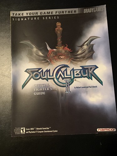 Soul Calibur II - Official Fighters Guide Book- Brady Games- Namco
