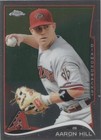 2014 Topps Chrome - Aaron Hill #217